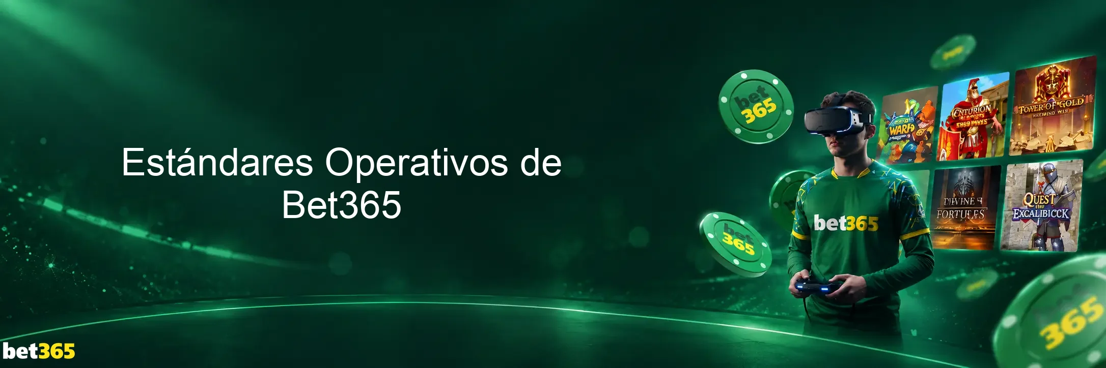 Estándares Operativos de Bet365